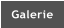 Galerie
